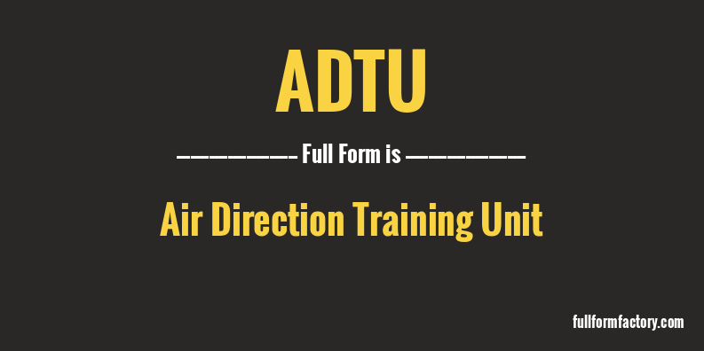 adtu-full-form