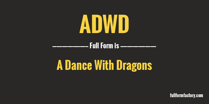 adwd-full-form