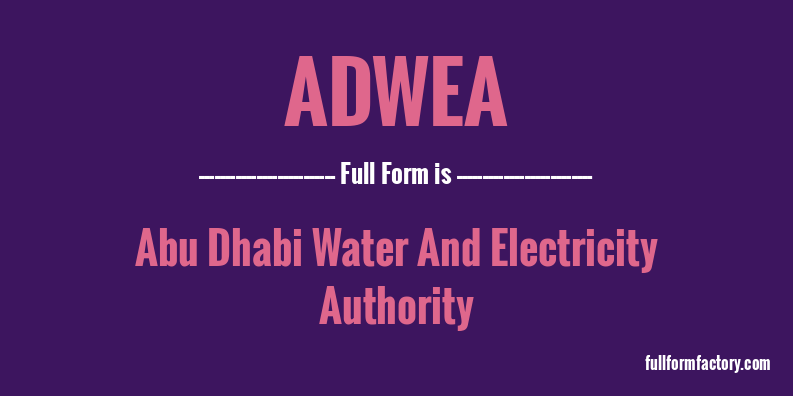 adwea-full-form