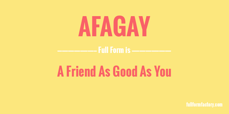 afagay-full-form