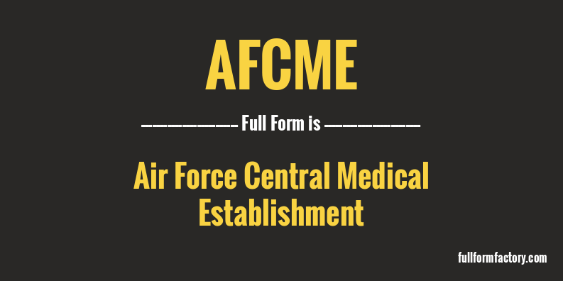 afcme-full-form