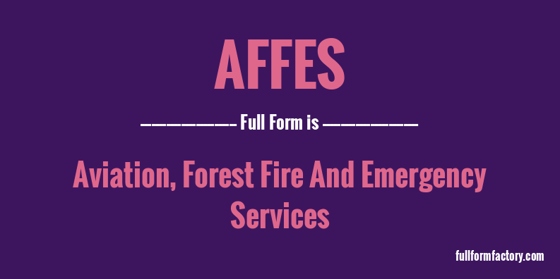 affes-full-form