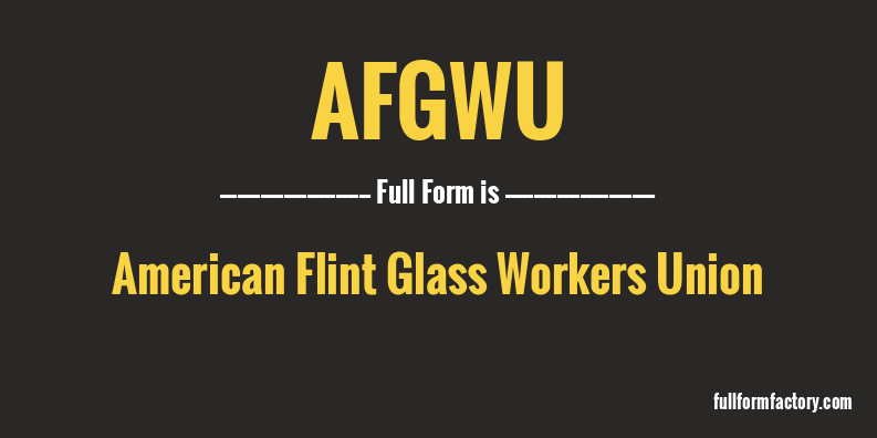 afgwu-full-form