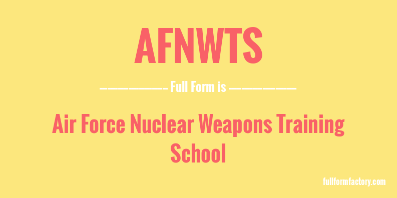 afnwts-full-form