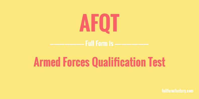 afqt-full-form