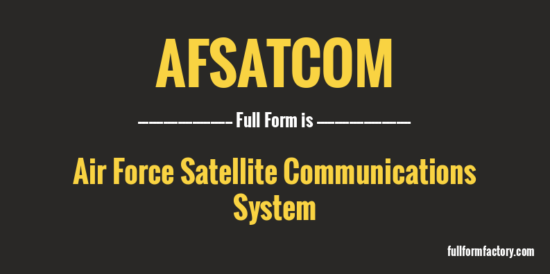 afsatcom-full-form