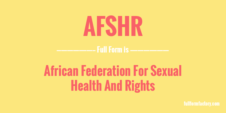 afshr-full-form