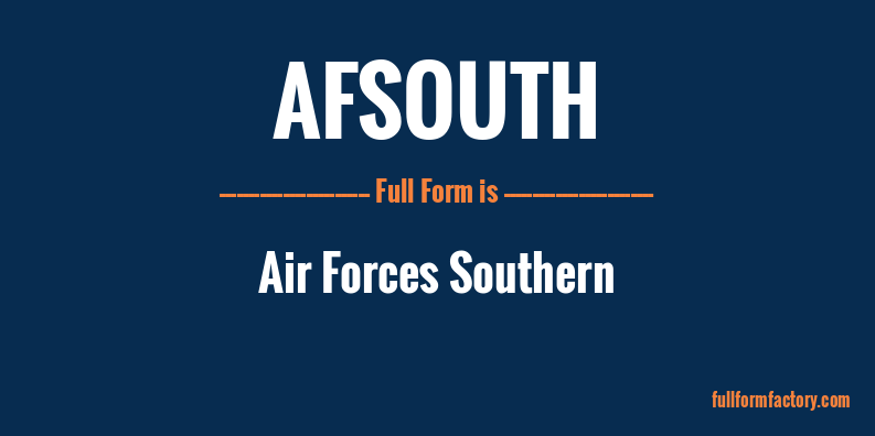 afsouth-full-form
