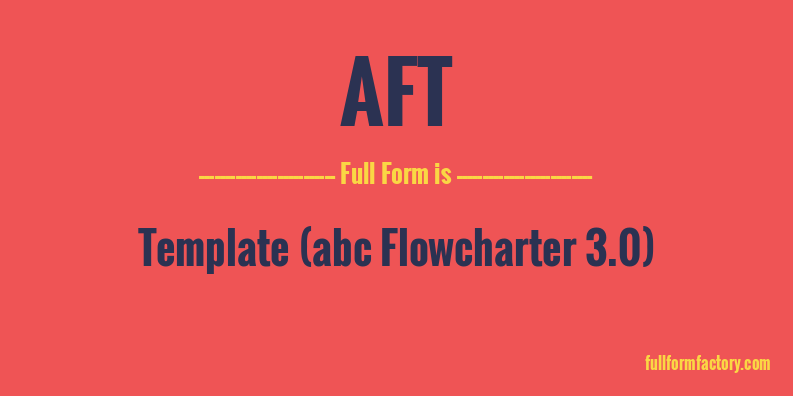 aft-full-form