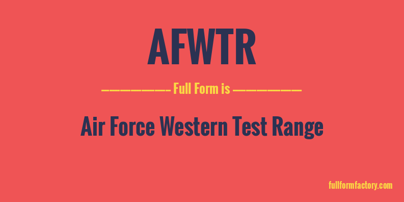 afwtr-full-form