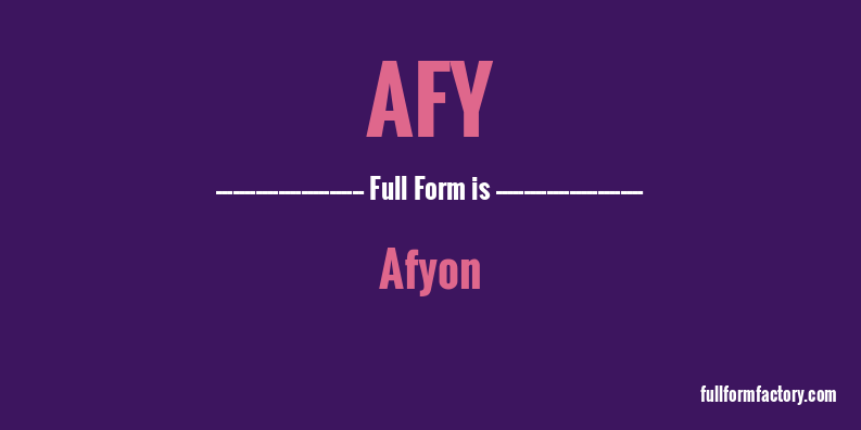 afy-full-form