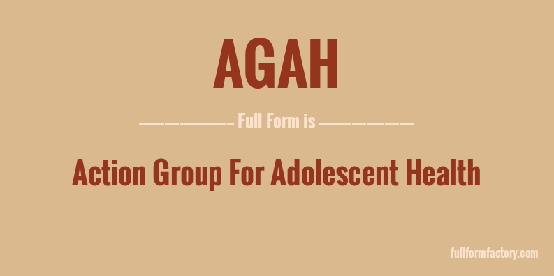 agah-full-form
