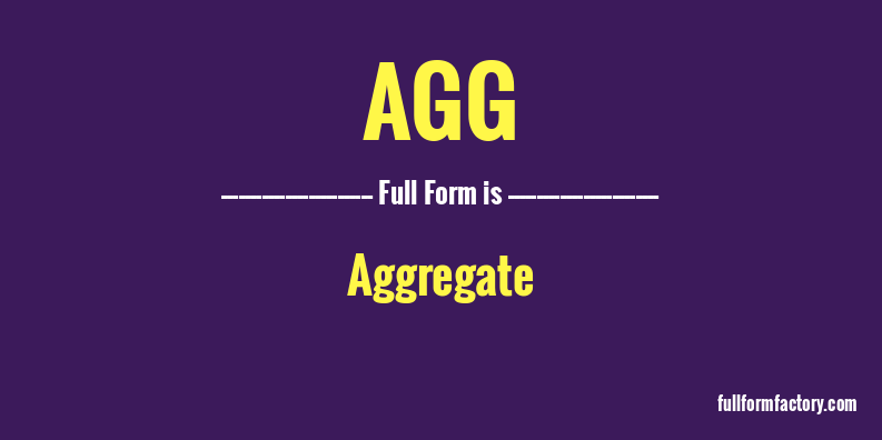 agg-full-form