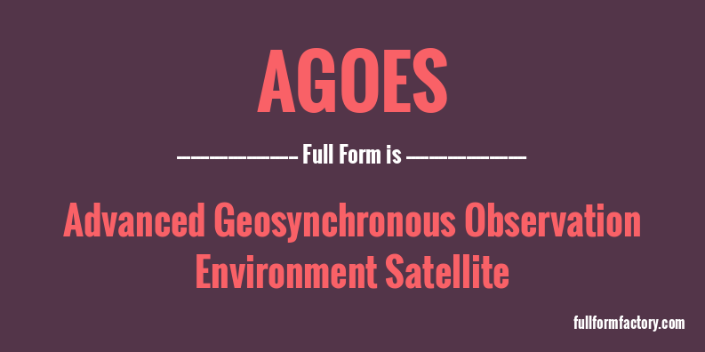 agoes-full-form