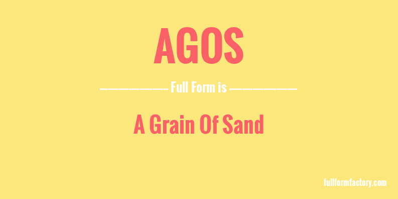 agos-full-form