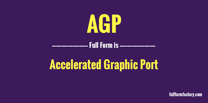 agp-full-form