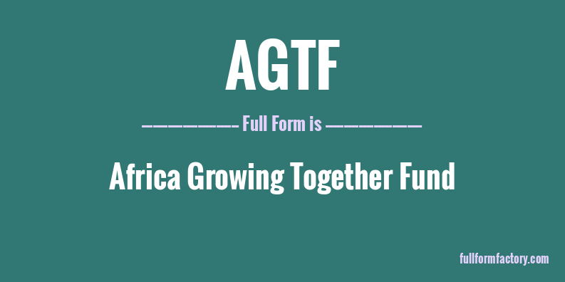 agtf-full-form