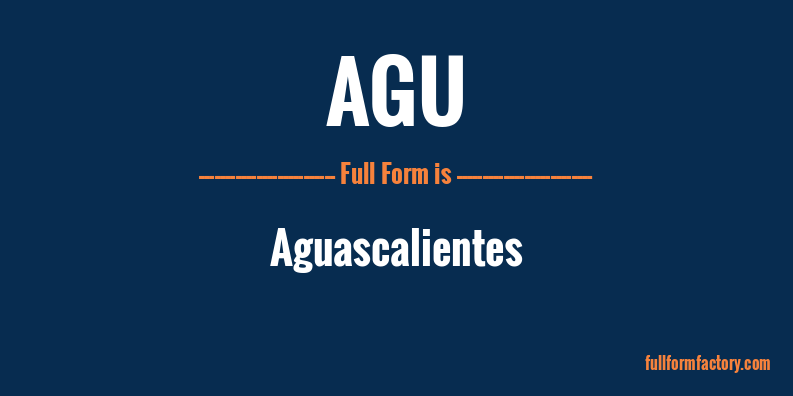 agu-full-form