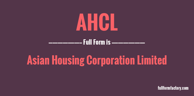 ahcl-full-form