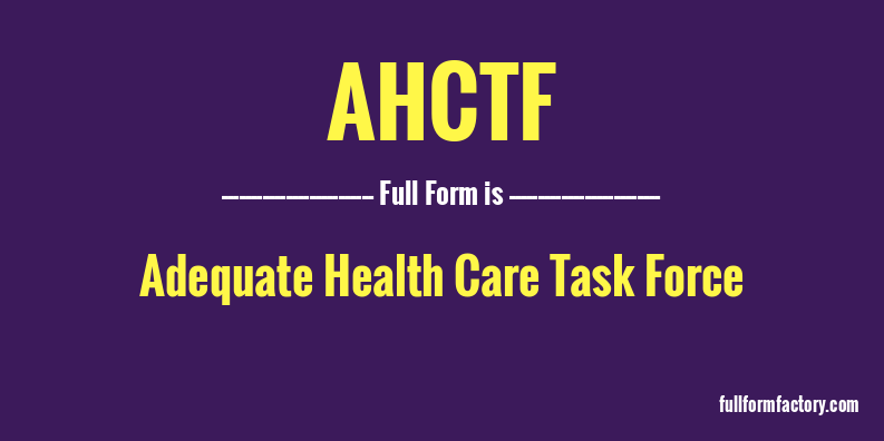 ahctf-full-form