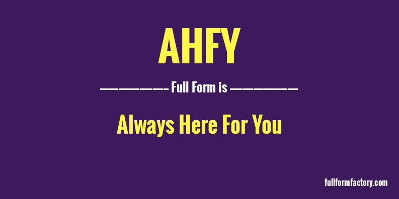 ahfy-full-form