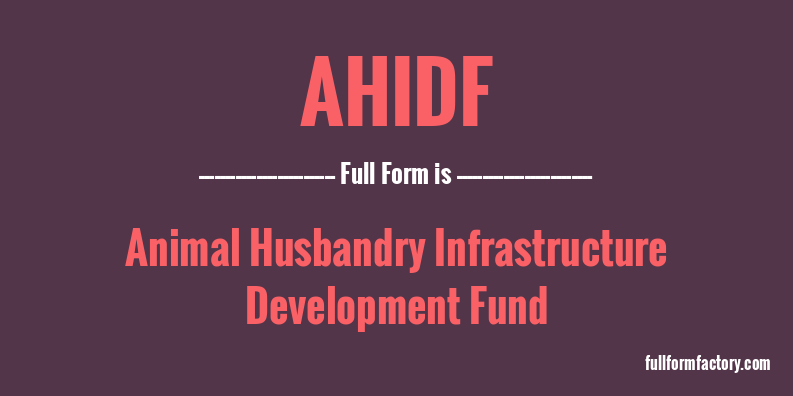 ahidf-full-form