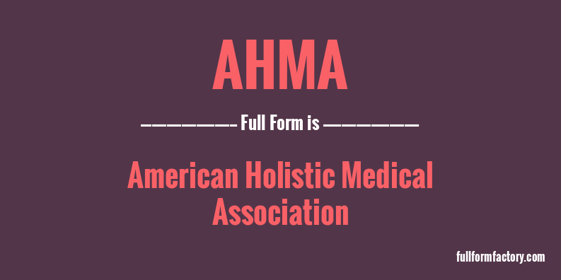 ahma-full-form