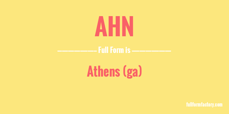 ahn-full-form