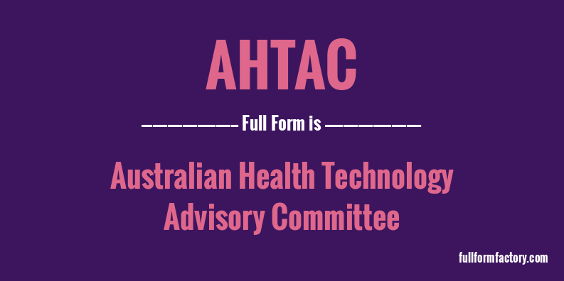 ahtac-full-form
