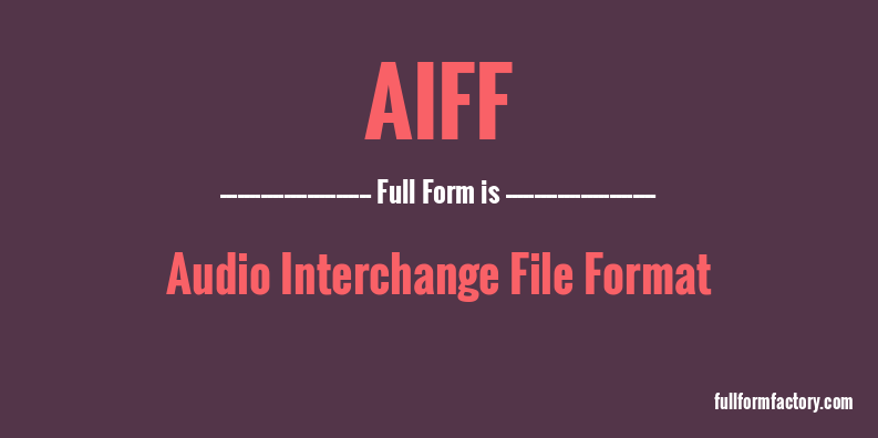 aiff-full-form