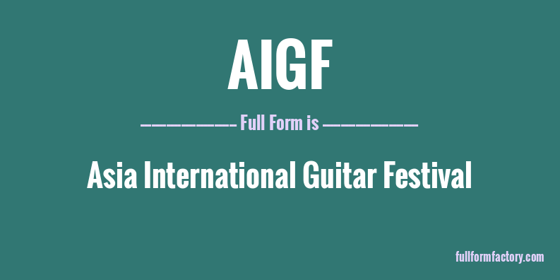 aigf-full-form