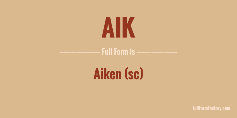 aik-full-form