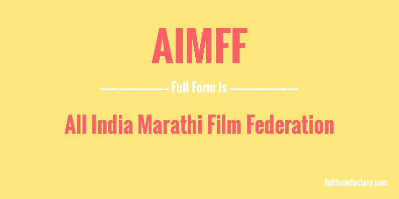aimff-full-form