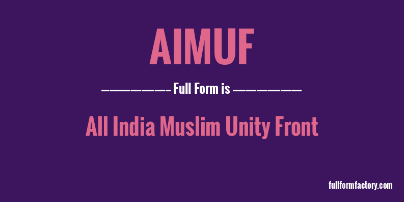 aimuf-full-form