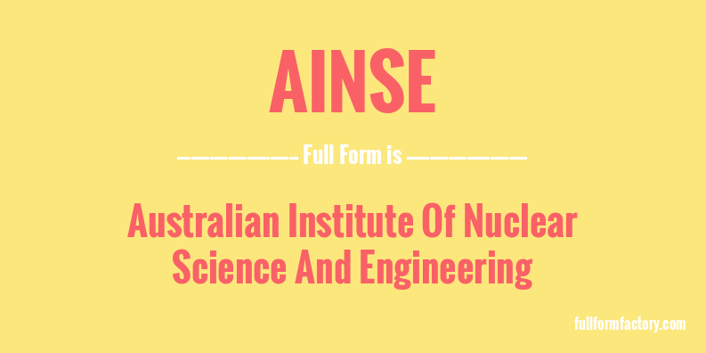 ainse-full-form