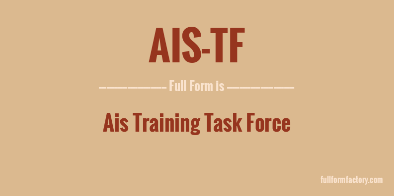ais-tf-full-form
