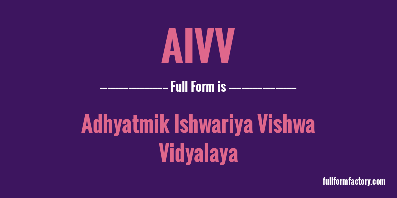 aivv-full-form