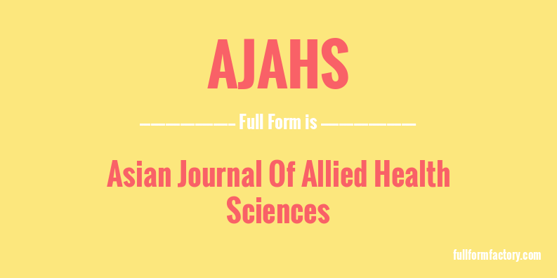 ajahs-full-form