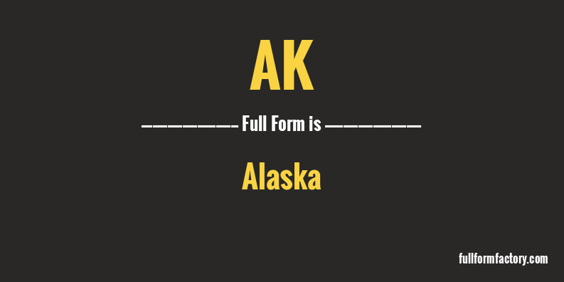 ak-full-form