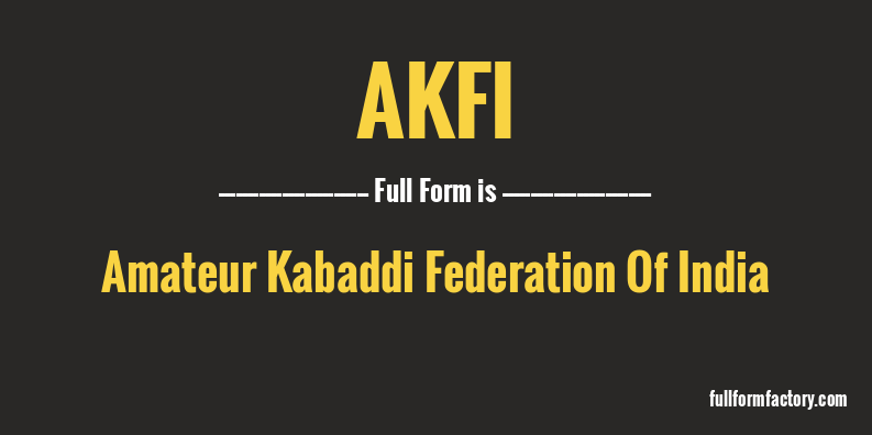 akfi-full-form