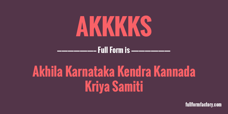 akkkks-full-form