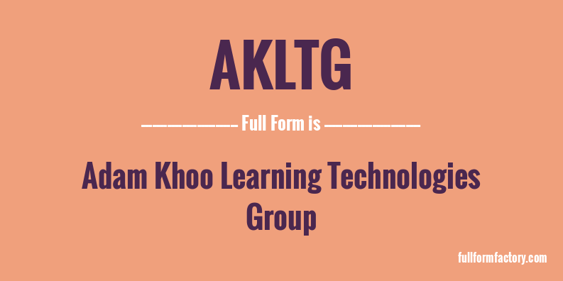 akltg-full-form