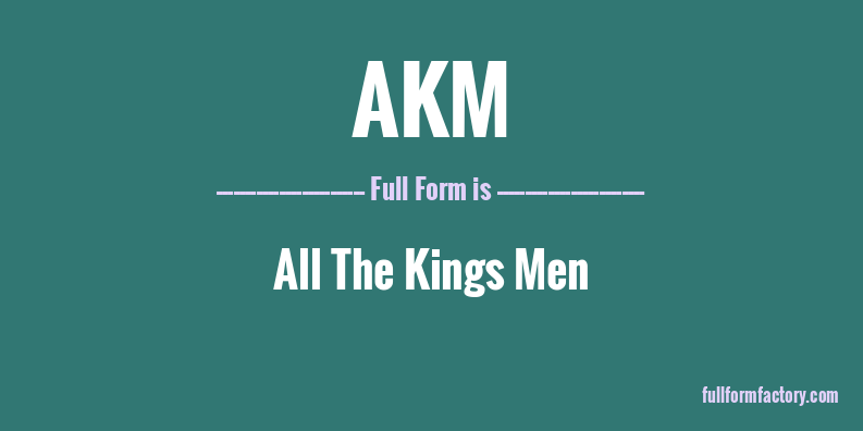 akm-full-form