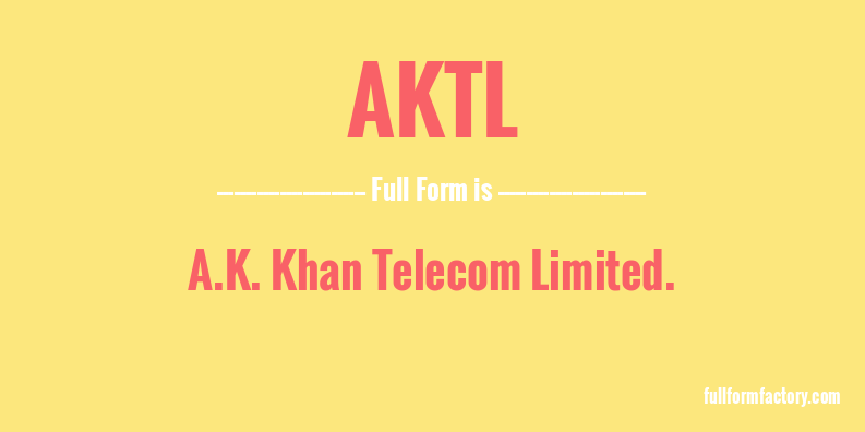 aktl-full-form