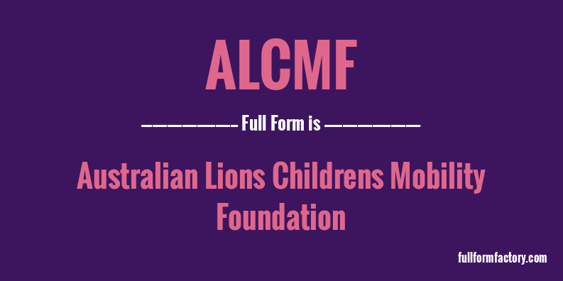 alcmf-full-form