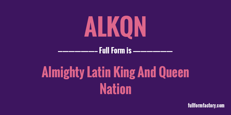 alkqn-full-form