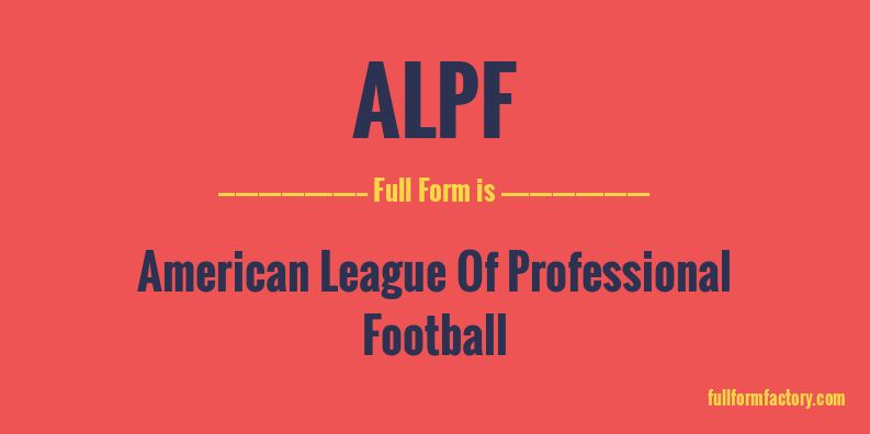alpf-full-form