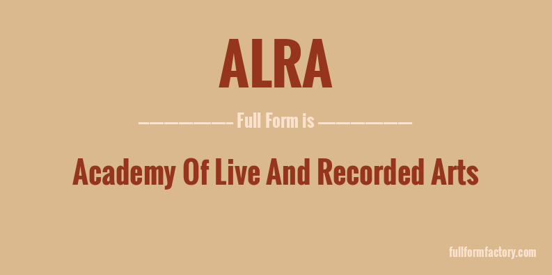 alra-full-form