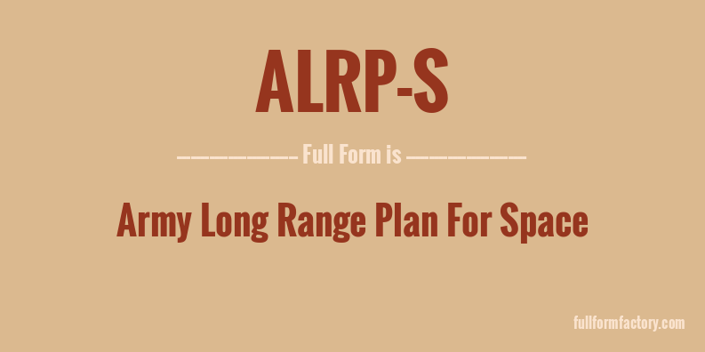 alrp-s-full-form