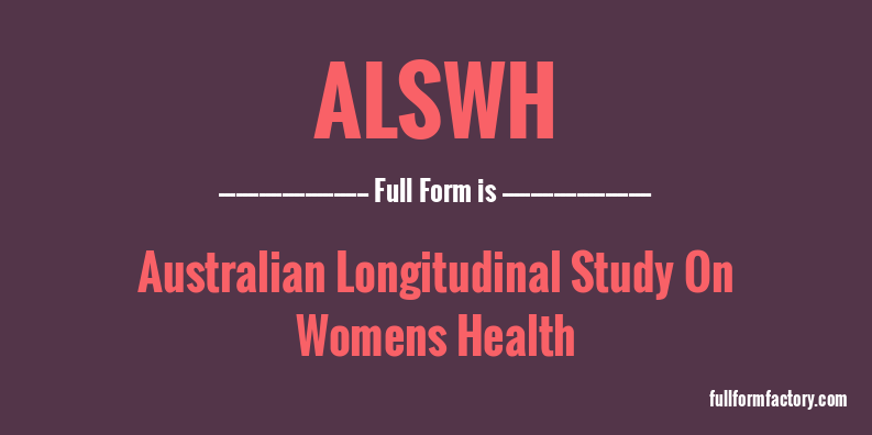 alswh-full-form